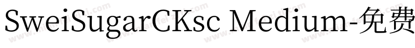 SweiSugarCKsc Medium字体转换